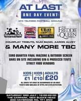 May be an image of text that says "AT LAST ONE DAY EVENT AFC TELFORD FOOTBALL GROUND RESURRECTION oasis UBI0 TTRIBUTH BAD FREDDIE QUEEN EXPERIENCE COLOPLAY TRIBUTE, MJM BAND, AARON ALVEY & MANY MORE TBC EURO QUARTER FINAL FANZONE & OUTDOOR SCREEN BARS ON SITE INCLUDING GIN & PROSECCO TENTS STREET FOOD VENDORS KIDS KIDS ADULTS (UNDER 11) [11-16) £10 £20 £1 ALL UNDER 18'S MUST BE ACCOMPANIED BY AN ADULT TICKETS NOW AVAILABLE AT HTTPS:/BITL/ATLASTFESTIVAL SATURDAY 3RD JULY 12:00-22:00 22:00 THE CARPARK, NEW BUCKS HEAD 200 HAYBRIDGE RD, TF1 2NW"